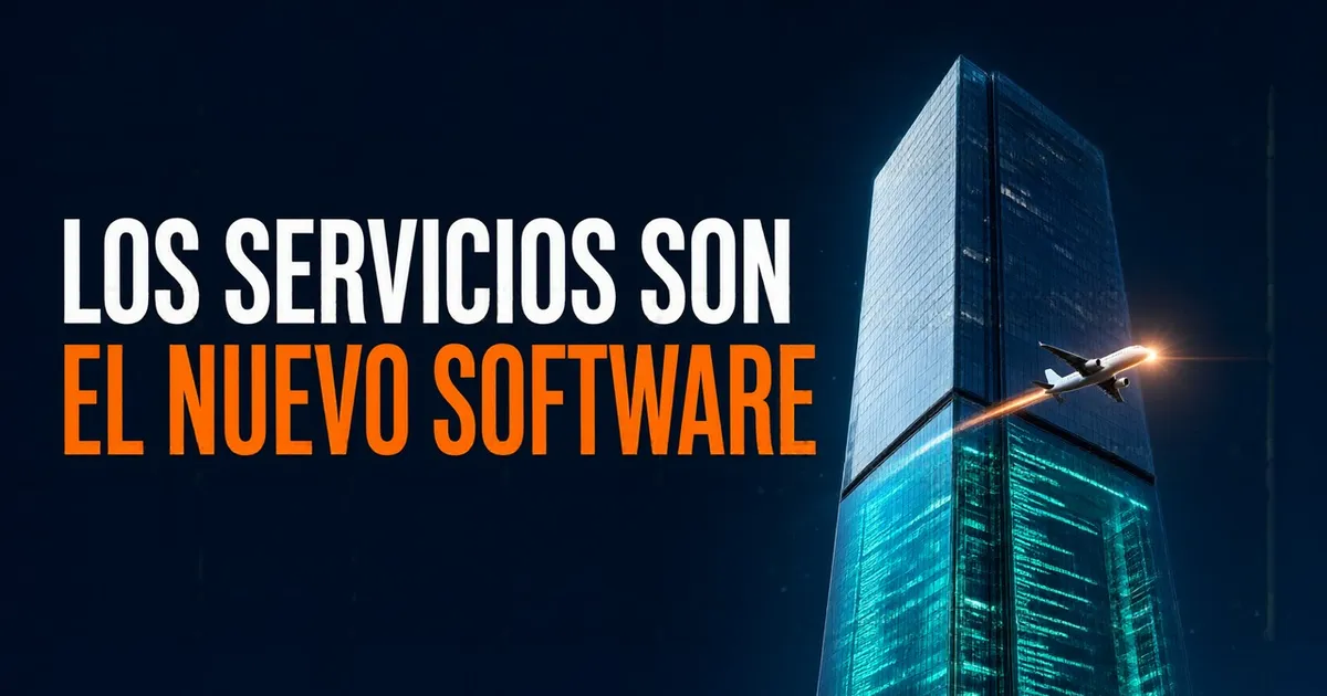 Los servicios son el nuevo software: la tesis de Sequoia